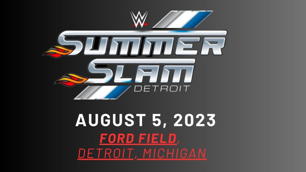Breaking Down WWE SummerSlam 2023: Matches, Predictions, and What to Expect