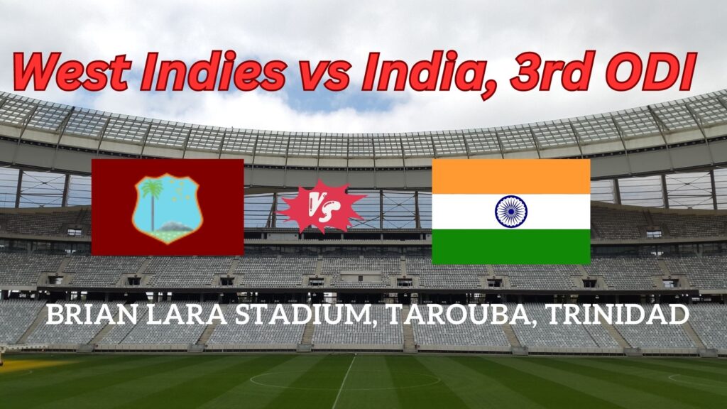 West Indies vs India, 3rd ODI Dream11 Prediction, Fantasy Cricket, Playing