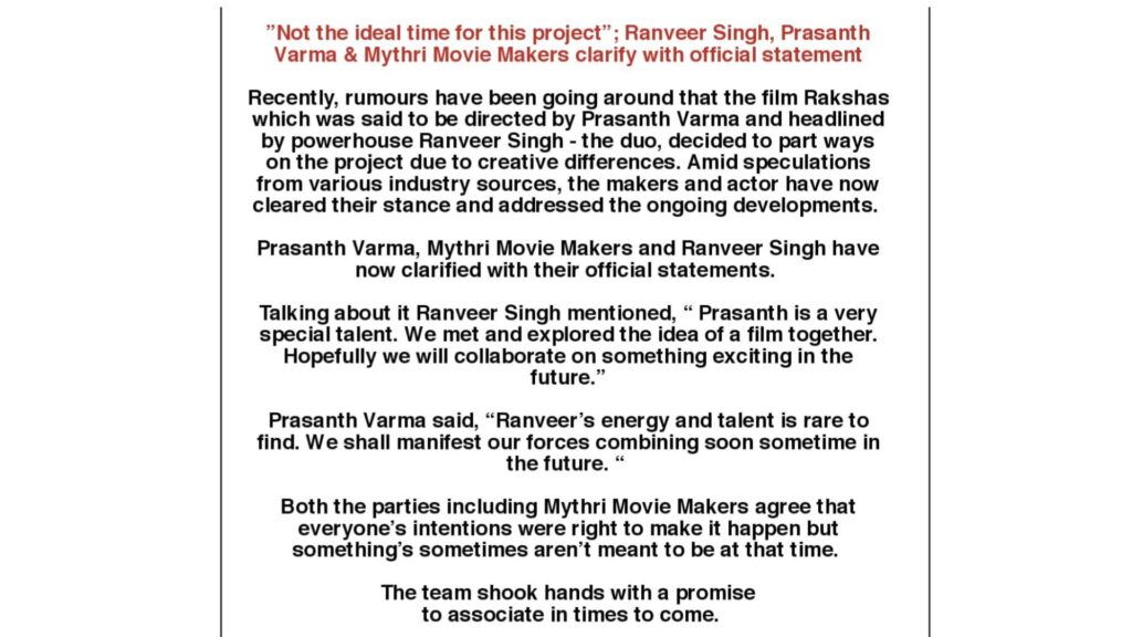 The high budget film project that Ranveer Singh and Prashanth Verma were not collaborating on was ultimately scrapped