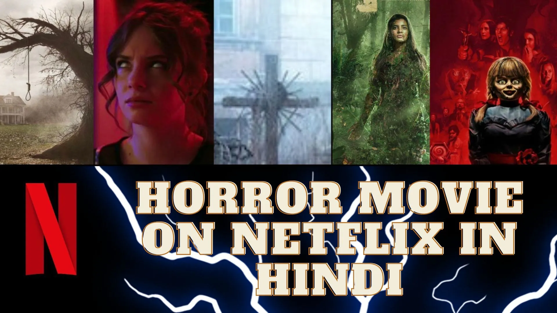 5 Must-Watch Horror Movie on Netflix in Hindi