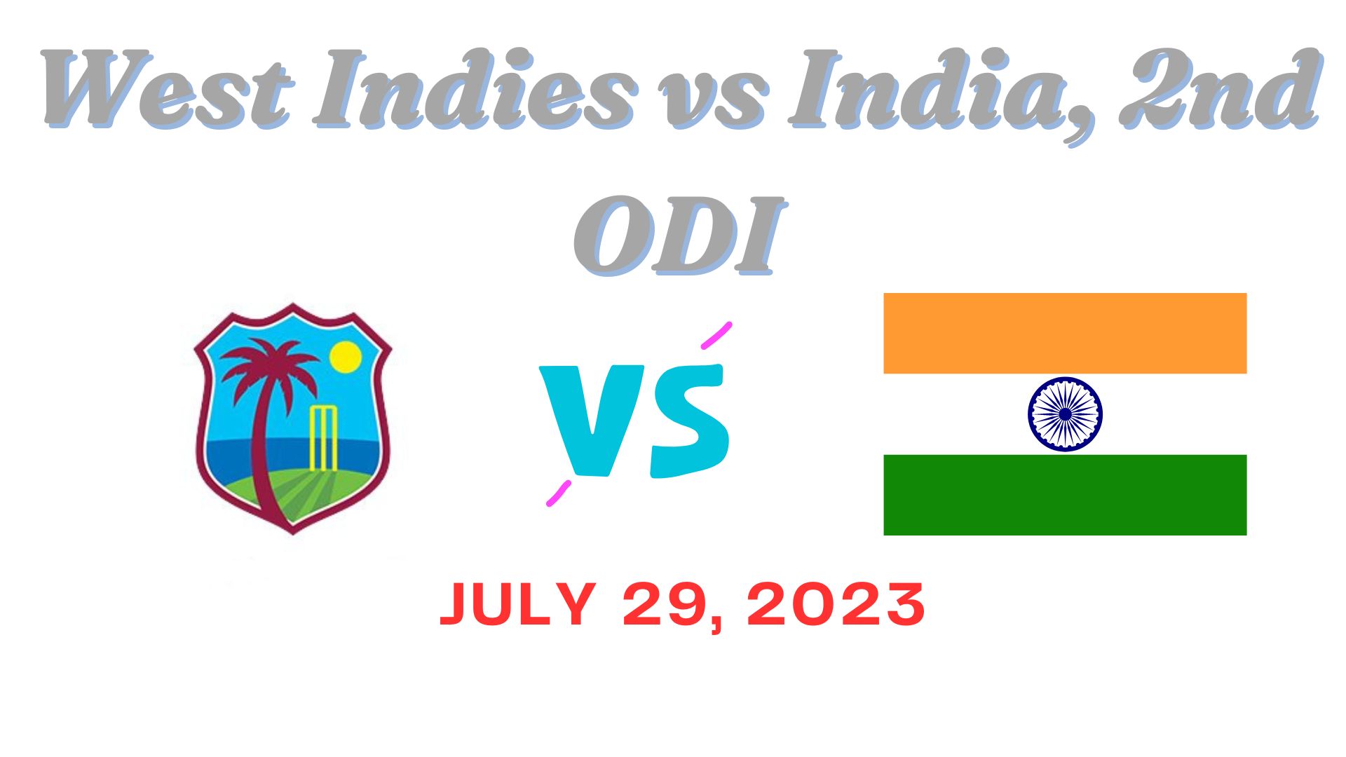 West Indies vs India, 2nd ODI Dream11 Prediction, Fantasy Cricket, Playing XI