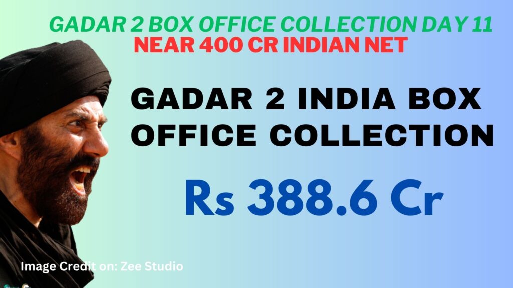 Gadar 2 Day 12 Box office Collection and Gadar 2 crosses 500 crores