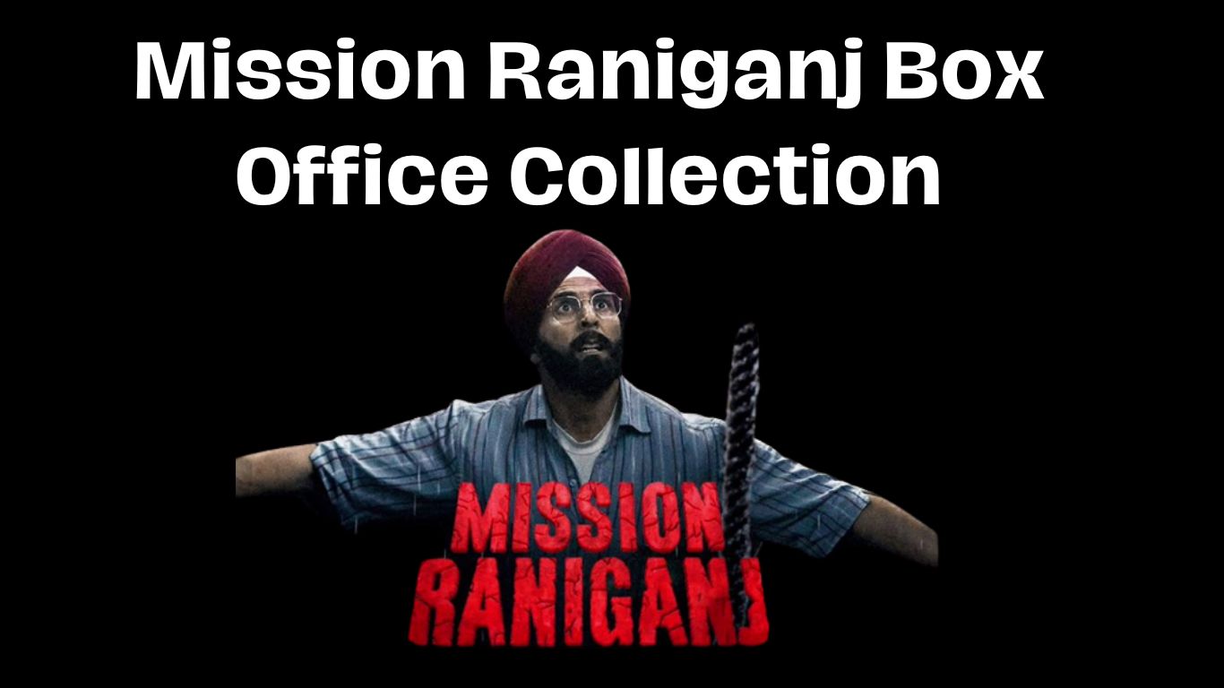 Mission Raniganj Box Office Collection Worldwide