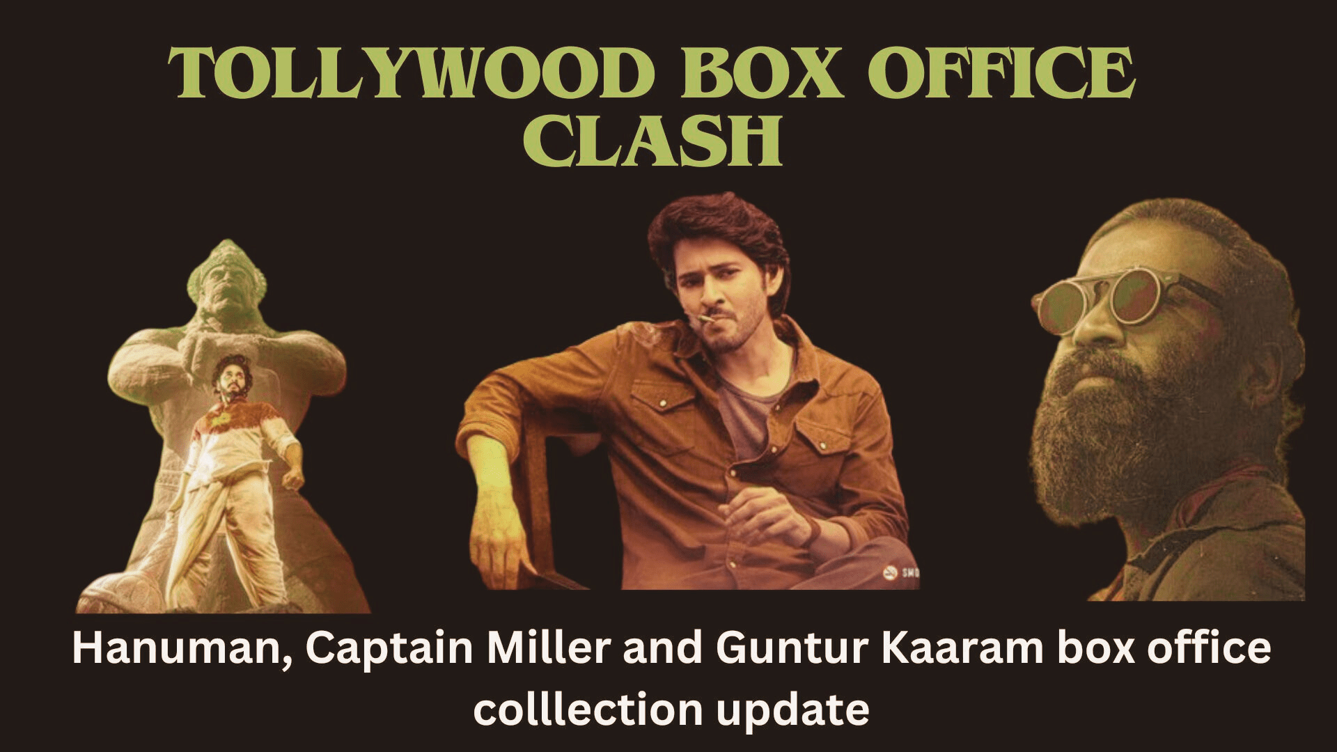 Tollywood Box Office Clash: Hanuman, Captain Miller and Guntur Kaaram box office colllection update