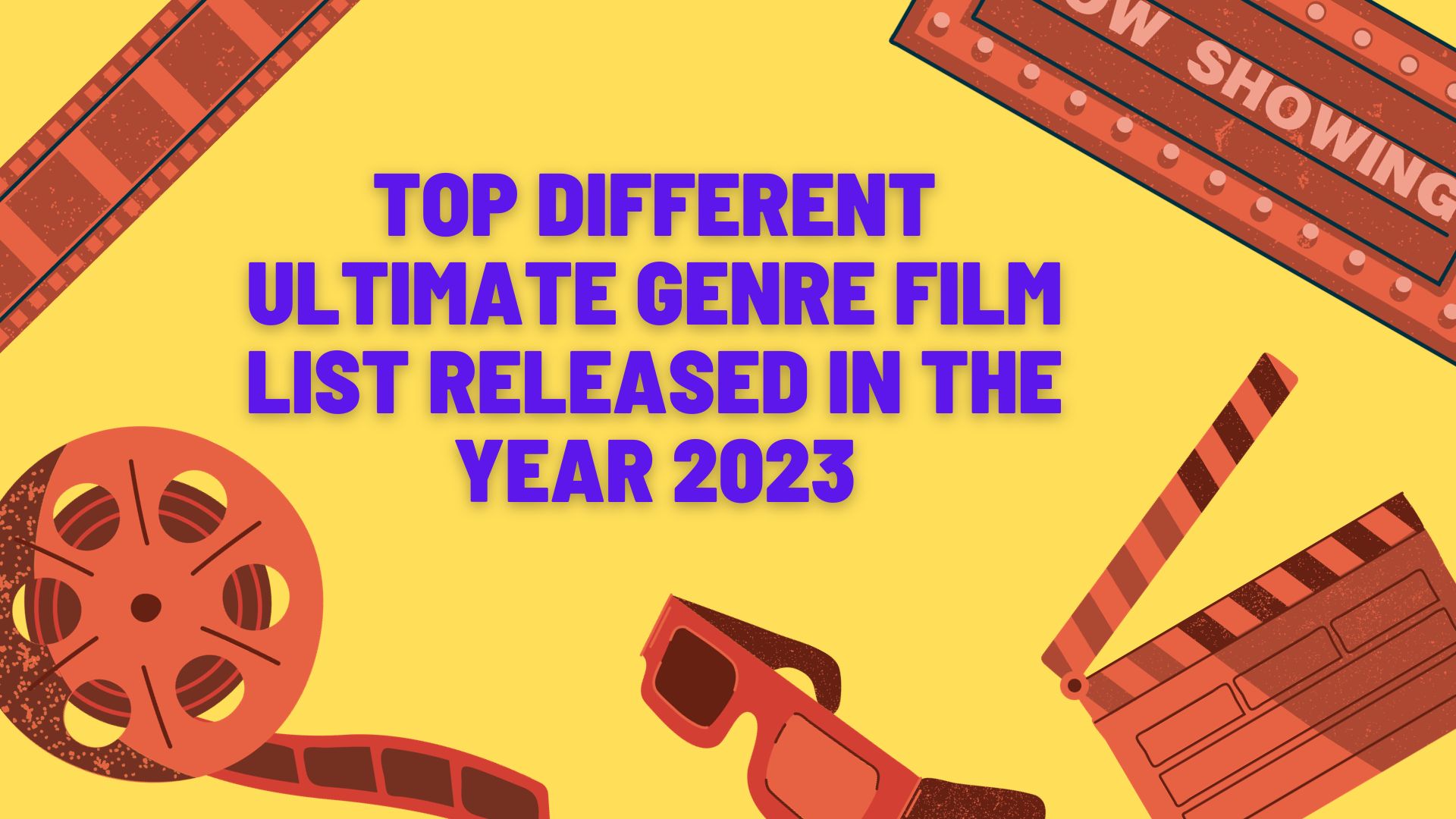 Top different ultimate genre film list released in the year 2023