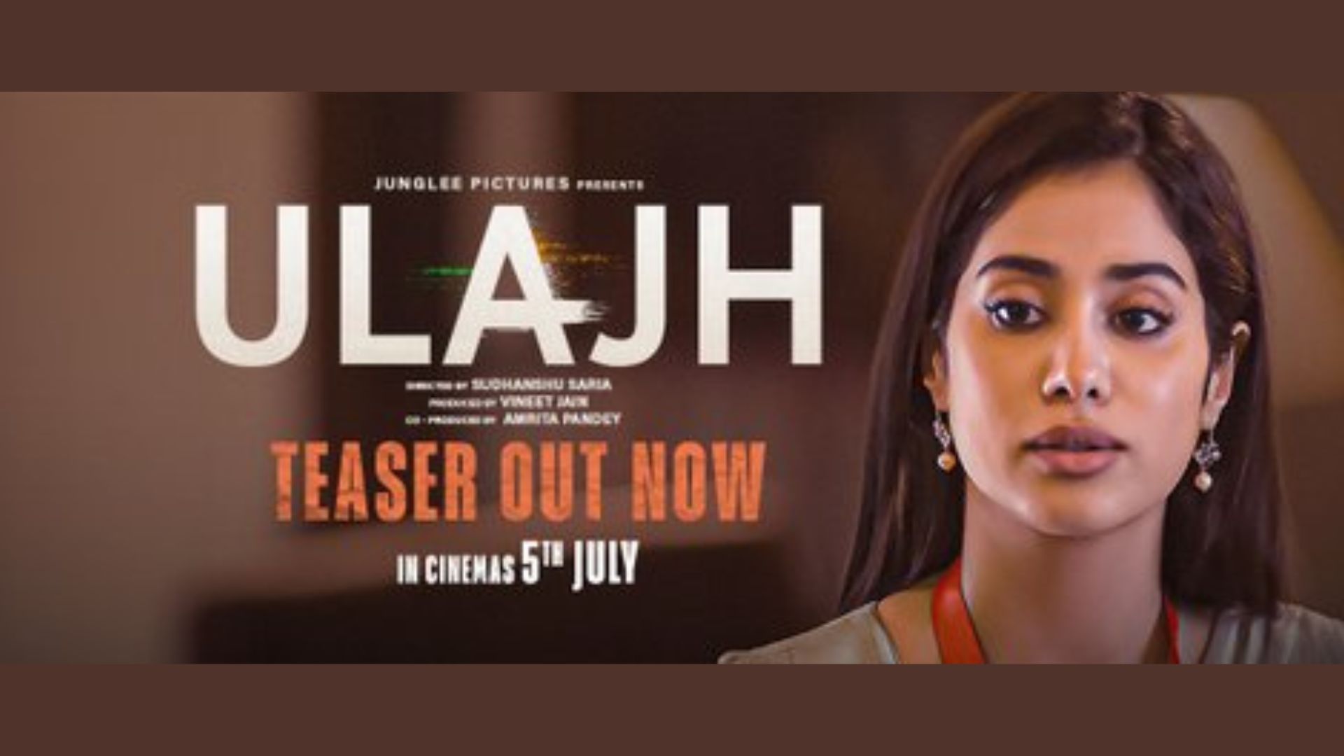 Ulajh official teaser out now